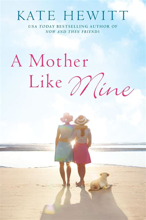 A Mother Like Mine A Hartley-by-the-Sea Novel Reader