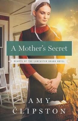 A Mother s Secret Hearts of the Lancaster Grand Hotel Reader