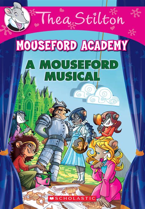 A Mouseford Musical Mouseford Academy 6 Thea Stilton Mouseford Academy