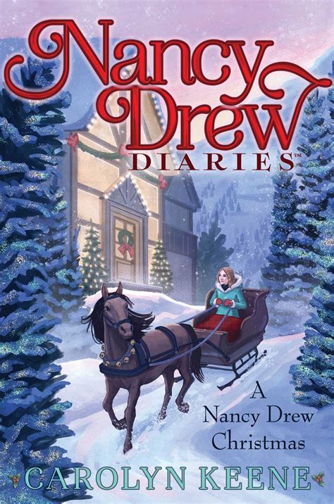A Nancy Drew Christmas Nancy Drew Diaries