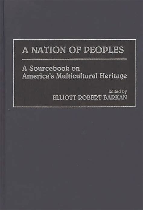 A Nation of Peoples A Sourcebook on America& PDF