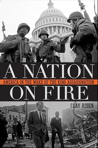 A Nation on Fire America in the Wake of the King Assassination Epub