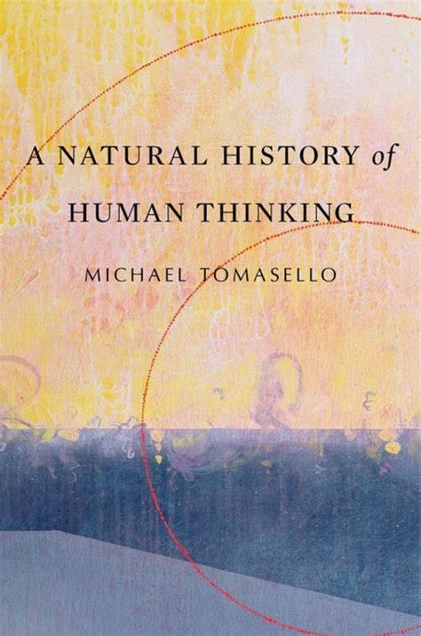 A Natural History of Human Thinking Kindle Editon