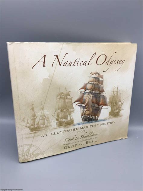 A Nautical Odyssey: An Illustrated Maritime History from Cook to Ebook Epub