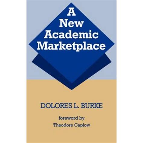 A New Academic Marketplace Kindle Editon