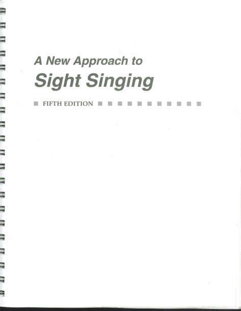 A New Approach to Sight Singing Fifth Edition