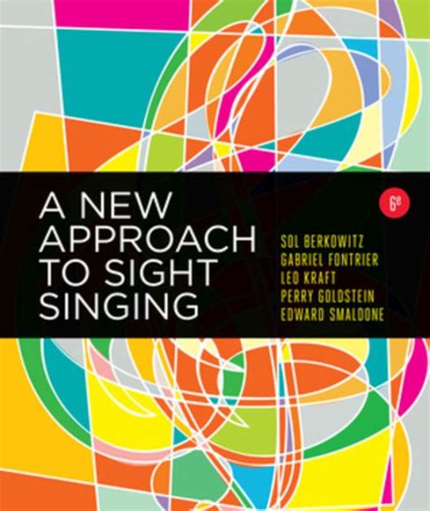 A New Approach to Sight Singing Sixth Edition