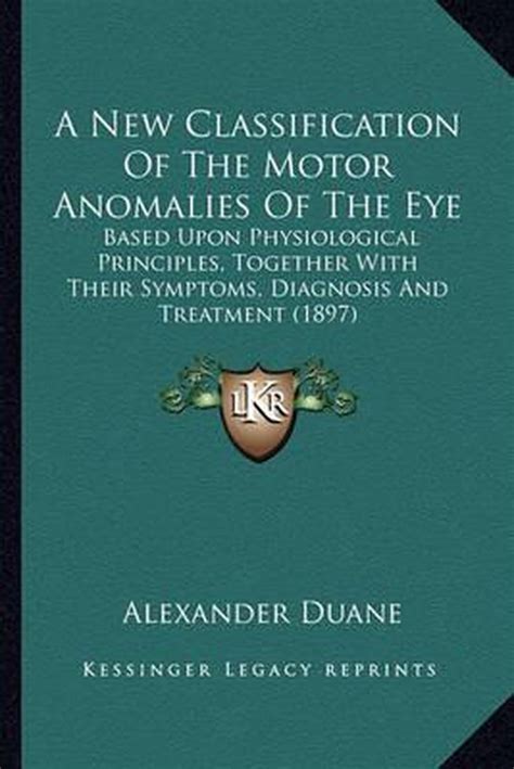 A New Classification of the Motor Anomalies of the Eye Epub