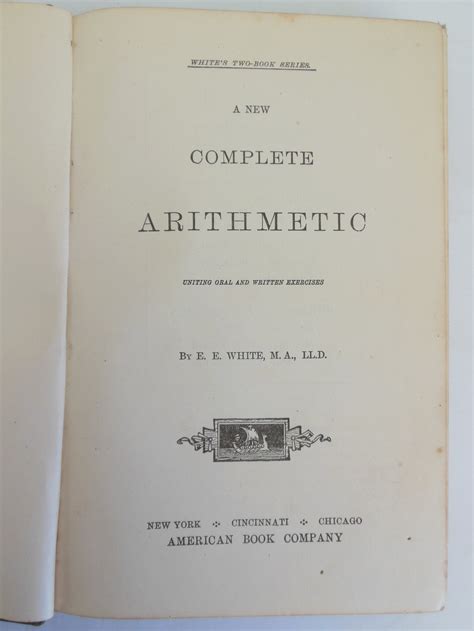 A New Complete Arithmetic; Uniting Oral and Written Exercises Epub