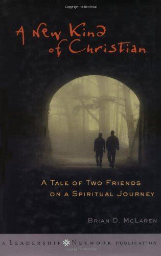 A New Kind of Christian A Tale of Two Friends on a Spiritual Journey Epub