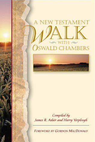 A New Testament Walk With Oswald Chambers Reader