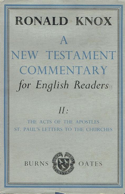 A New Testament commentary for English readers The acts of the apostles St Paul s letters to the churches Reader