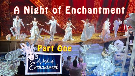 A Night of Enchantment