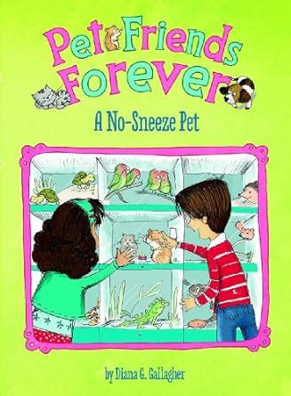 A No-Sneeze Pet Pet Friends Forever Epub