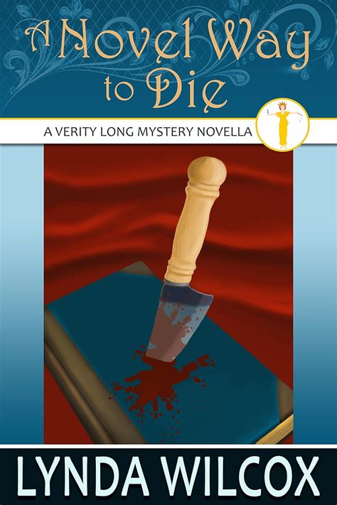 A Novel Way To Die The Verity Long Mysteries PDF