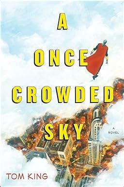 A Once Crowded Sky A Novel Kindle Editon