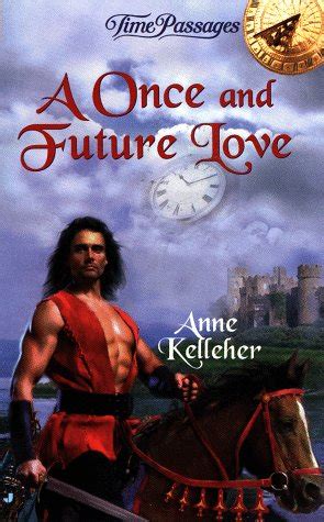 A Once and Future Love Time Passages No 18 Reader
