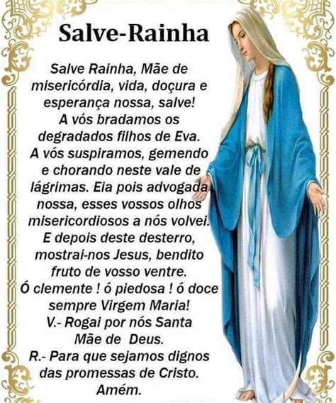 A Oração: Salve Rainha