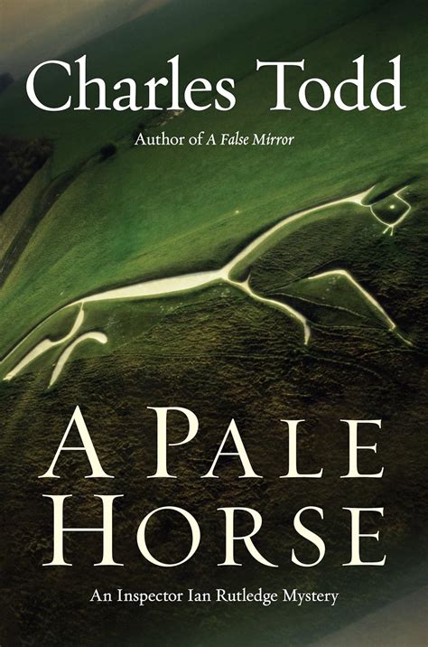 A Pale Horse A Novel of Suspense Inspector Ian Rutledge Mysteries Kindle Editon