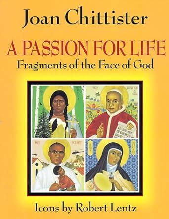 A Passion for Life Fragments of the Face of God PDF