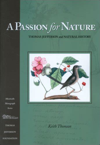 A Passion for Nature Thomas Jefferson and Natural History Monticello Monograph Epub