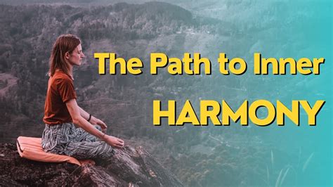 A Path to Inner Harmony