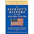 A Patriot s History of the United States From Columbus s Great Discovery to America s Age of Entitlement Revised Edition Epub