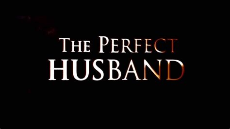 A Perfect Husband Doc