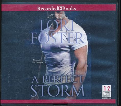 A Perfect Storm by Lori Foster Unabridged CD Audiobook Doc