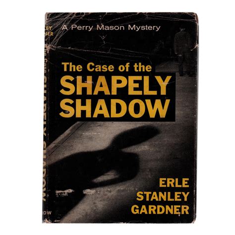 A Perry Mason Mystery the Case of the Shapely Shadow Doc