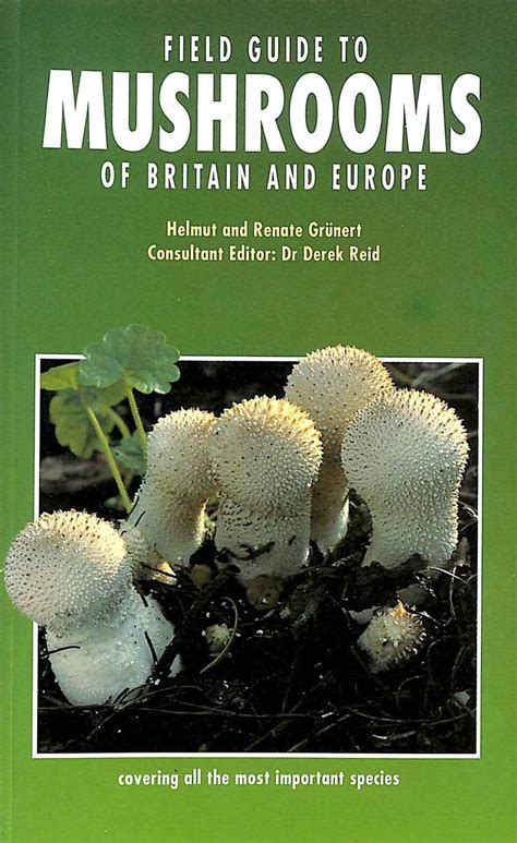 A Photograph Guide to Mushrooms of Britain and Europe Doc