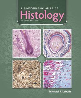 A Photographic Atlas of Histology Reader