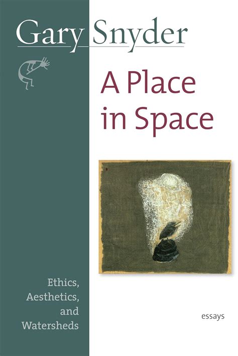 A Place in Space Ethics, Aesthetics, and Watersheds Revised Edition PDF