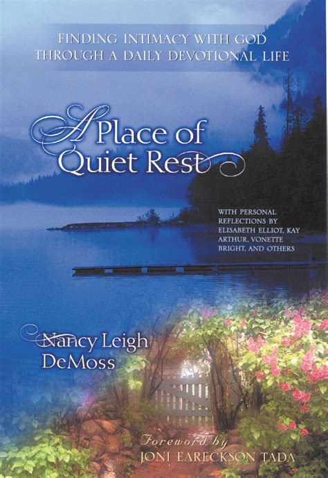 A Place of Quiet Rest Finding Intimacy with God Through a Daily Devotional Life PDF