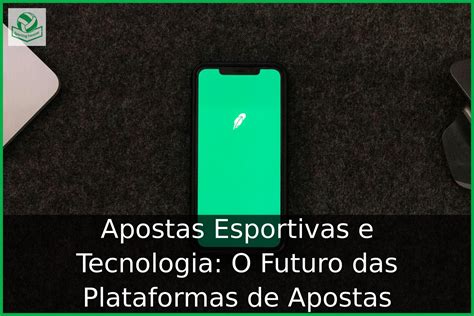 A Plataforma 5Gbet: O Futuro das Apostas Esportivas