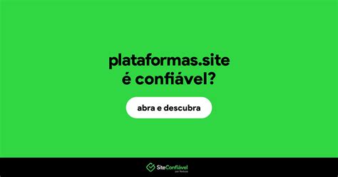 A Plataforma Confiável