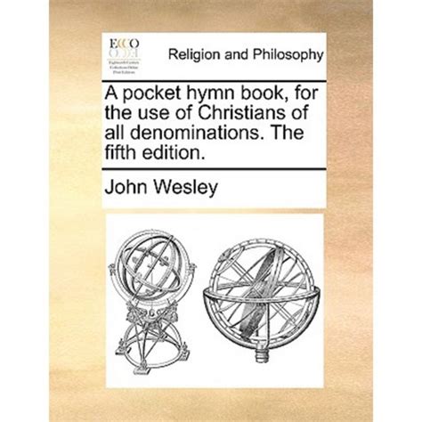 A Pocket Hymn Book for the Use of Christians of All Denominations PDF