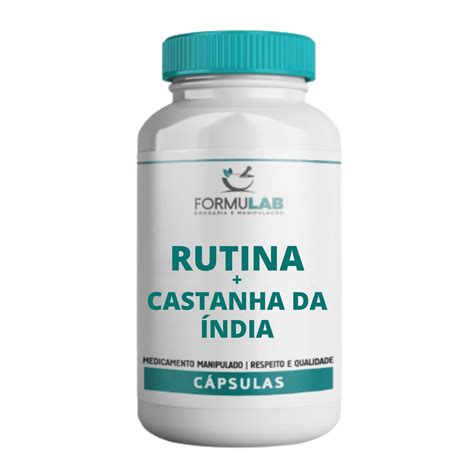 A Poderosa Dupla: Castanha da Índia e Rutina