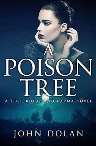 A Poison Tree Time Blood and Karma Book 3 Doc