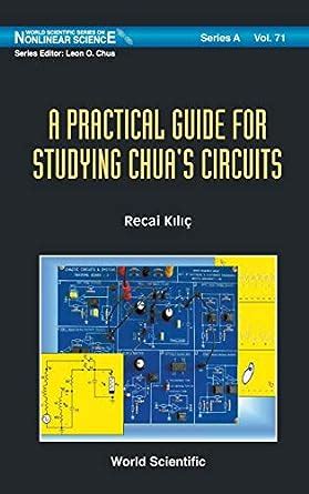 A Practical Guide for Studying Chua's Circuits Kindle Editon