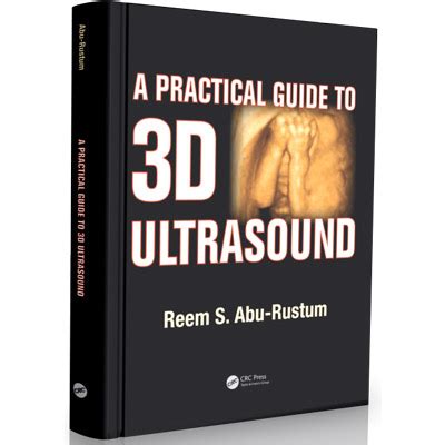 A Practical Guide to 3D Ultrasound, 1E (2015) [PDF][UnitedVRG] Kindle Editon