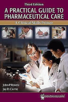 A Practical Guide to Pharmaceutical Care PDF