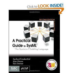 A Practical Guide to SysML Second Edition The Systems Modeling Language The MK OMG Press Doc