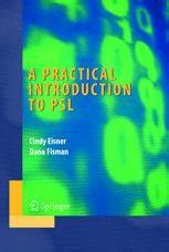 A Practical Introduction to PSL 1st Edition PDF