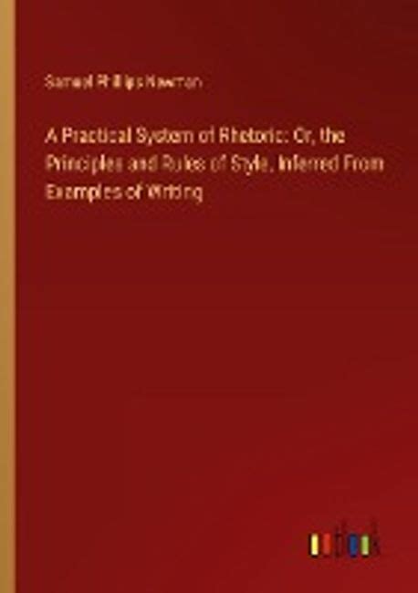 A Practical System of Rhetoric PDF