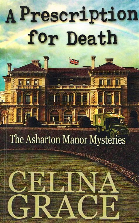 A Prescription for Death The Asharton Manor Mysteries Book 2 Reader