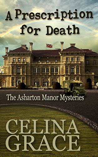 A Prescription for Death The Asharton Manor Mysteries Book 2 Reader