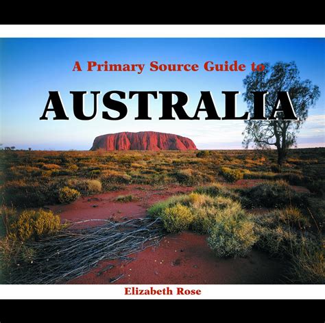 A Primary Source Guide to Australia Countries of the World A Primary Source Journey Epub