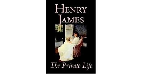 A Private Life of Henry James Two Women and His Art Doc