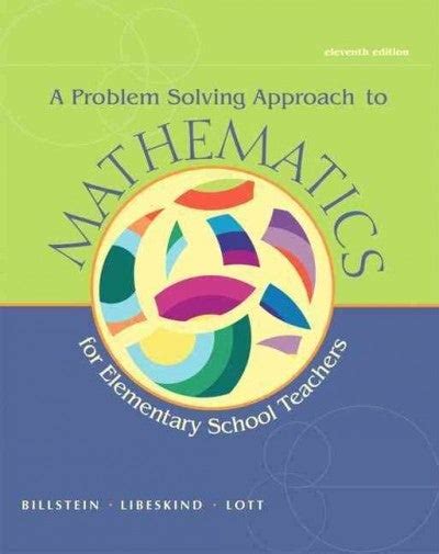 A Problem Solving Approach to Mathematics for Elementary School Teachers 11th Edition Doc